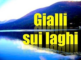 gialli laghi